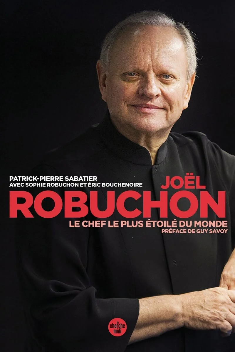 JOËL ROBUCHON, THE MOST MCHELIN-STARRED CHEF IN THE WORLD — The